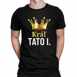Kráľ Tato I. - pánske tričko s potlačou