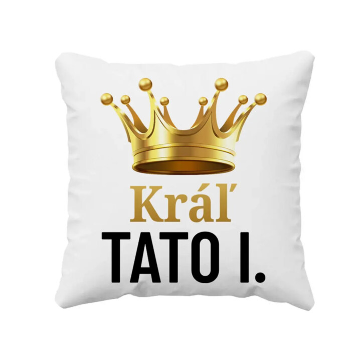 Kráľ Tato I. - vankúš s potlačou