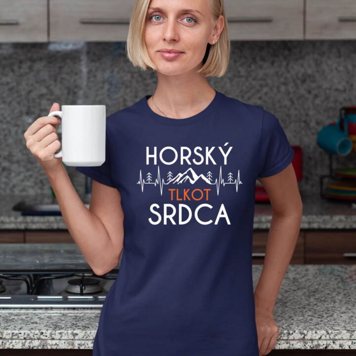 Horský tlkot srdca - dámske tričko s potlačou