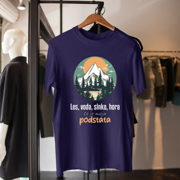 Les, voda, slnko, hora, to je moja podstata - pánske tričko s potlačou