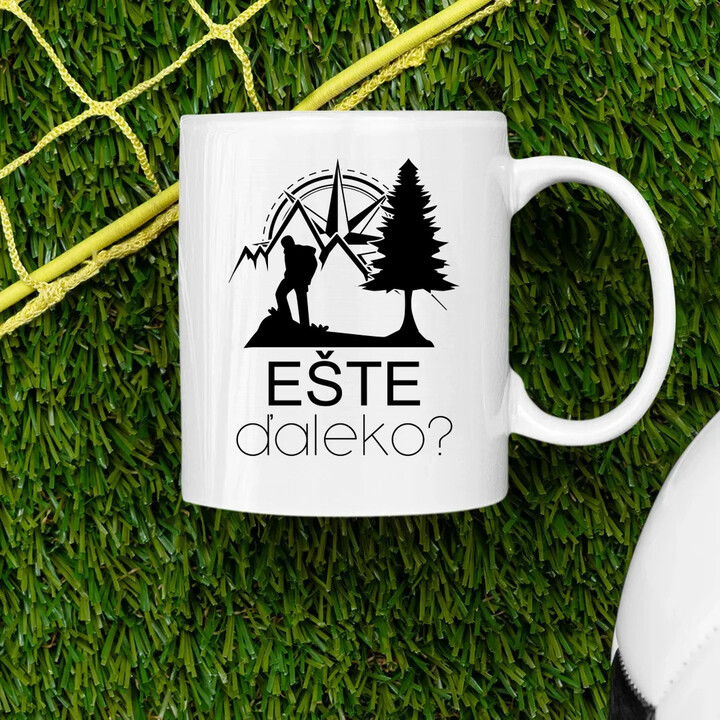 Ešte ďaleko? - keramický hrnček s potlačou