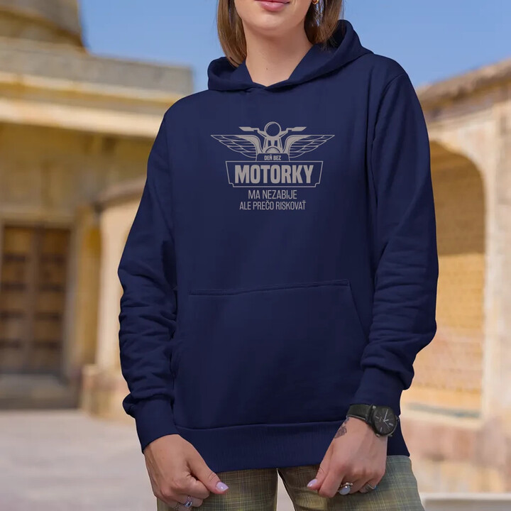 Deň bez motorky ma nezabije v2  - dámska mikina s potlačou