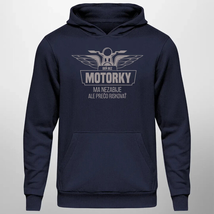 Deň bez motorky ma nezabije v2  - pánska mikina s potlačou