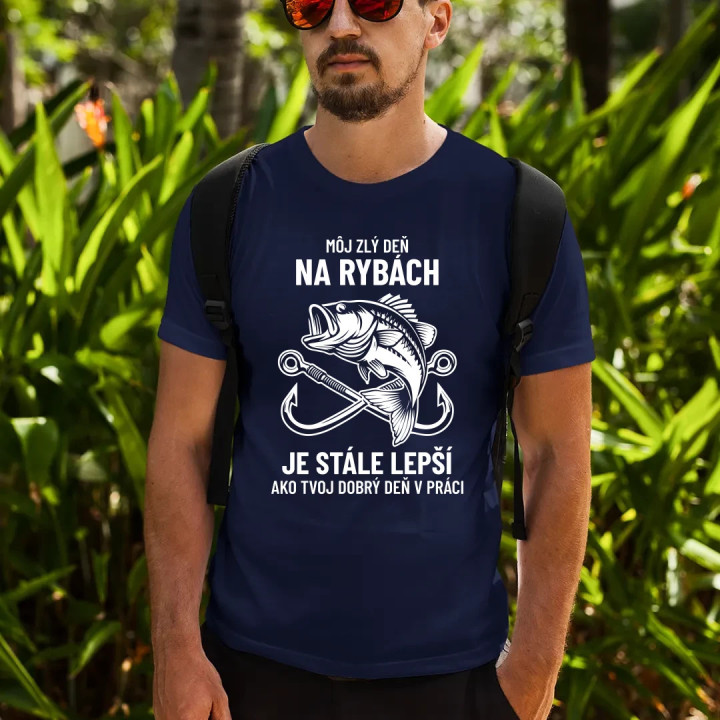 Môj zlý deň na rybách je stále lepší - pánske tričko s potlačou