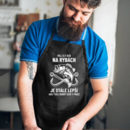 Môj zlý deň na rybách je stále lepší - zástera s potlačou