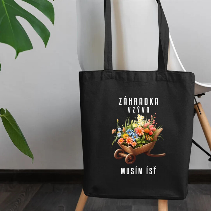 Záhradka vzýva, musím ísť - taška s potlačou