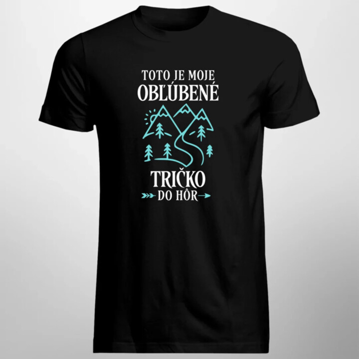 Toto je moje obľúbené tričko do hôr - pánske tričko s potlačou