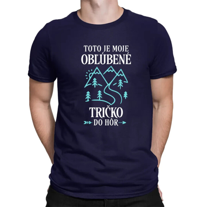 Toto je moje obľúbené tričko do hôr - pánske tričko s potlačou