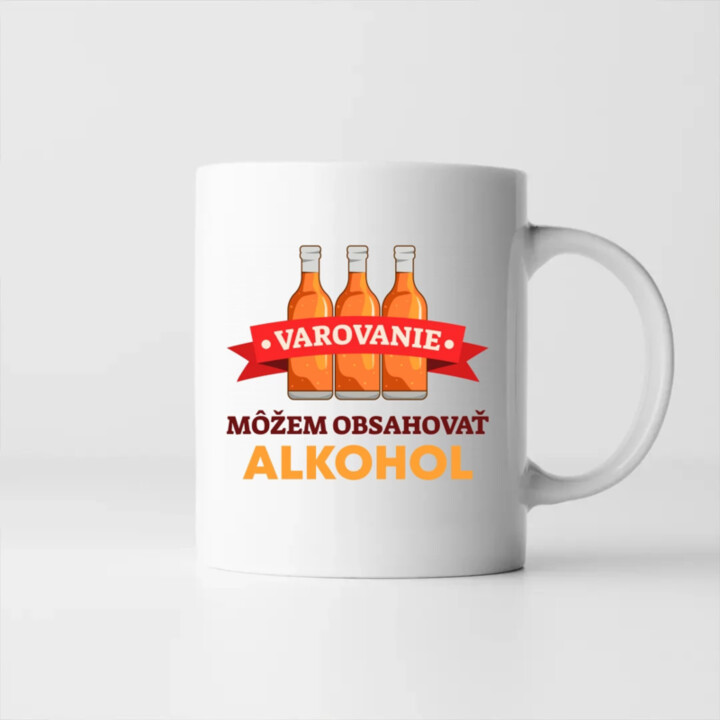 Varovanie: môžem obsahovať alkohol - keramický hrnček s potlačou