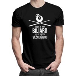Život je hra - biliard - pánske tričko s potlačou