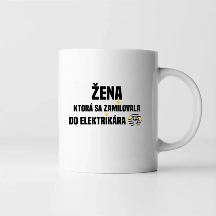 Žena, ktorá sa zamilovala do elektrikára - keramický hrnček s potlačou