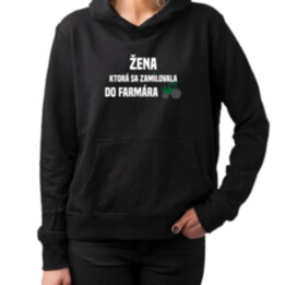 Žena, ktorá sa zamilovala do farmára  - dámska mikina s potlačou