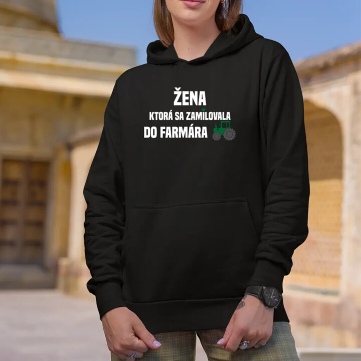 Žena, ktorá sa zamilovala do farmára  - dámska mikina s potlačou
