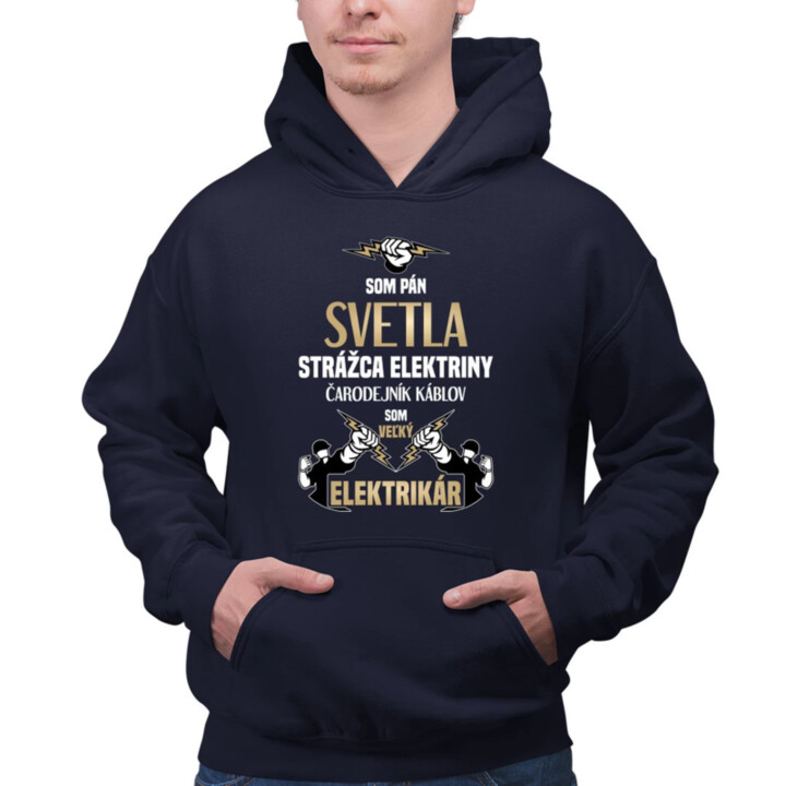Som Pán svetla  - pánska mikina s potlačou