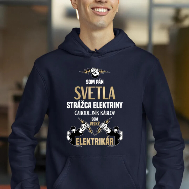 Som Pán svetla  - pánska mikina s potlačou