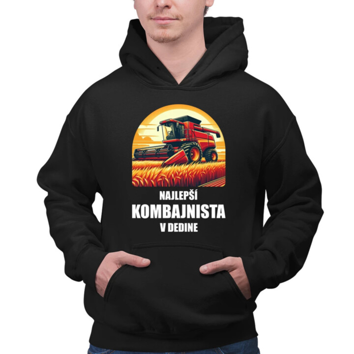 Najlepší kombajnista v dedine  - pánska mikina s potlačou