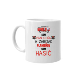 Som pán ohňa  - keramický hrnček s potlačou