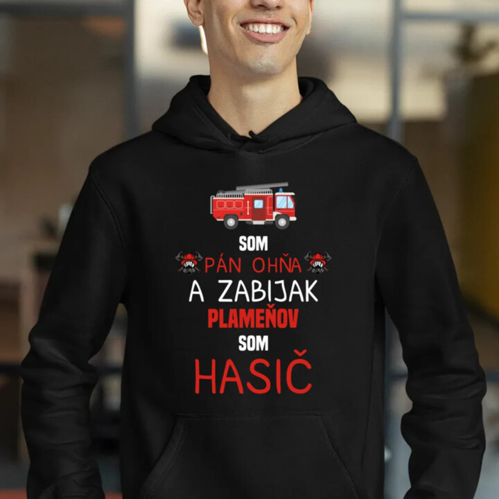 Som pán ohňa   - pánska mikina s potlačou