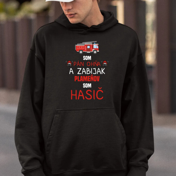 Som pán ohňa   - pánska mikina s potlačou