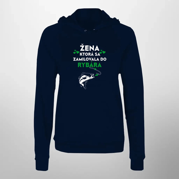 Žena, ktorá sa zamilovala do rybára  - dámska mikina s potlačou