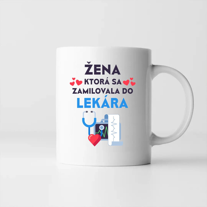 Žena, ktorá sa zamilovala do  lekára - keramický hrnček s potlačou