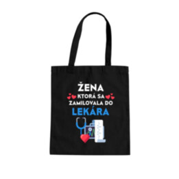 Žena, ktorá sa zamilovala do  lekára - taška s potlačou