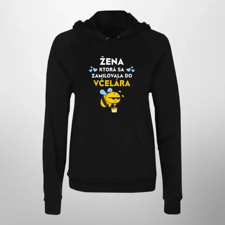 Žena, ktorá sa zamilovala do včelára  - dámska mikina s potlačou