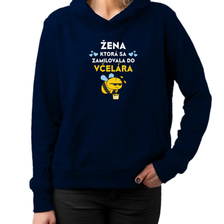 Žena, ktorá sa zamilovala do včelára  - dámska mikina s potlačou