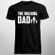 The walking dad - pánske tričko s potlačou