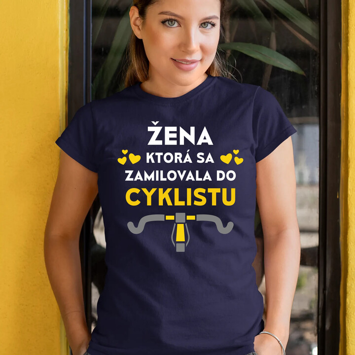 Žena, ktorá sa zamilovala do cyklistu - dámske tričko s potlačou