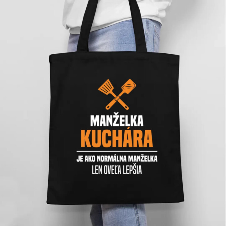 Manželka kuchára je ako normálna manželka - taška s potlačou