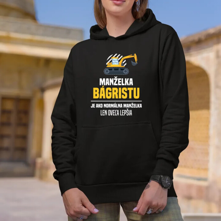 Manželka bágristu je ako normálna manželka  - dámska mikina s potlačou