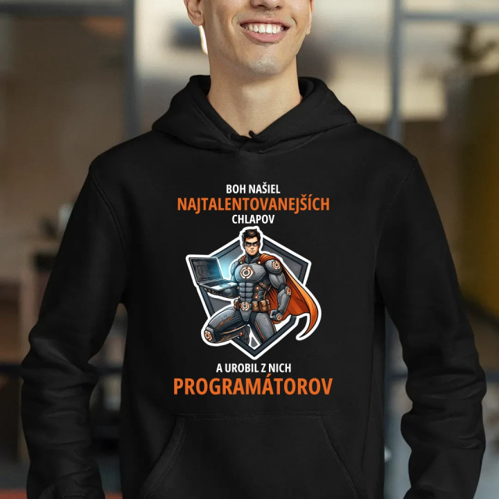 Boh našiel najtalentovanejších chlapov - programátorov  - pánska mikina s potlačou