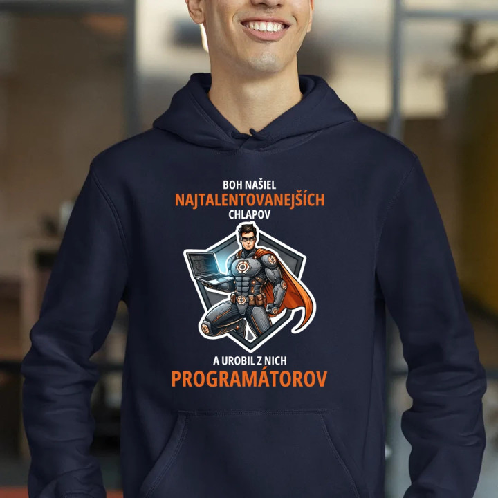 Boh našiel najtalentovanejších chlapov - programátorov  - pánska mikina s potlačou