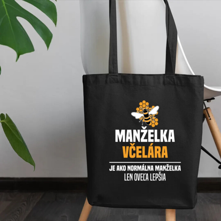 Manželka včelára je ako normálna manželka - taška s potlačou