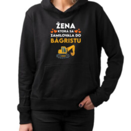 Žena, ktorá sa zamilovala do bágristu  - dámska mikina s potlačou