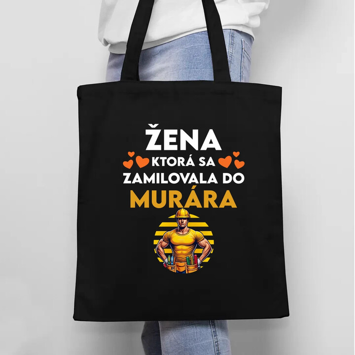 Žena, ktorá sa zamilovala do murára - taška s potlačou