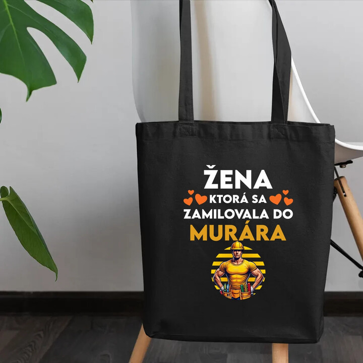 Žena, ktorá sa zamilovala do murára - taška s potlačou