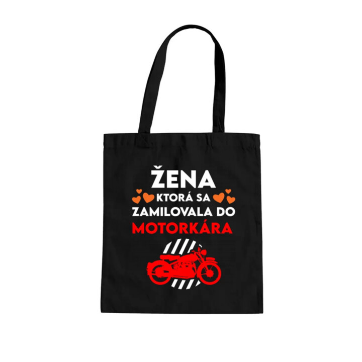 Žena, ktorá sa zamilovala do  motorkára - taška s potlačou