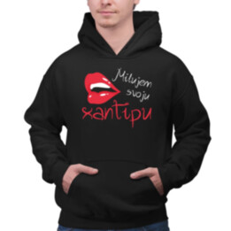 Milujem svoju xantipu V2  - pánska mikina s potlačou