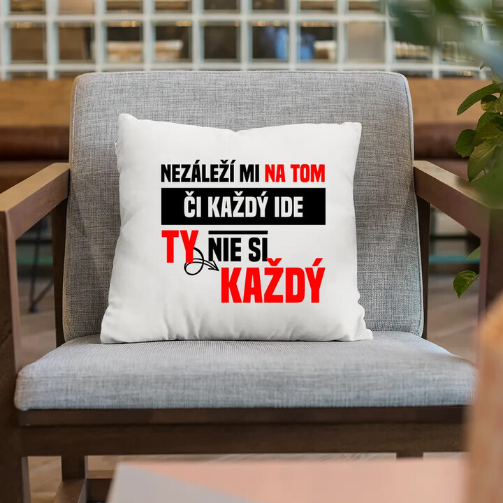 Nezáleží mi na tom, či každý ide - vankúš s potlačou