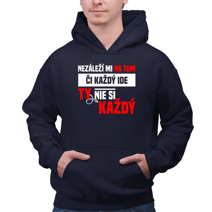 Nezáleží mi na tom, či každý ide  - pánska mikina s potlačou