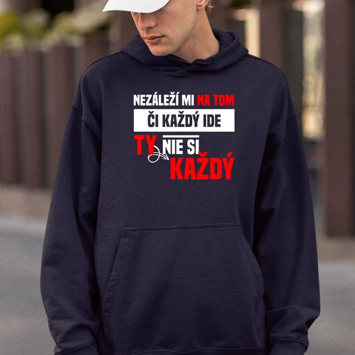 Nezáleží mi na tom, či každý ide  - pánska mikina s potlačou