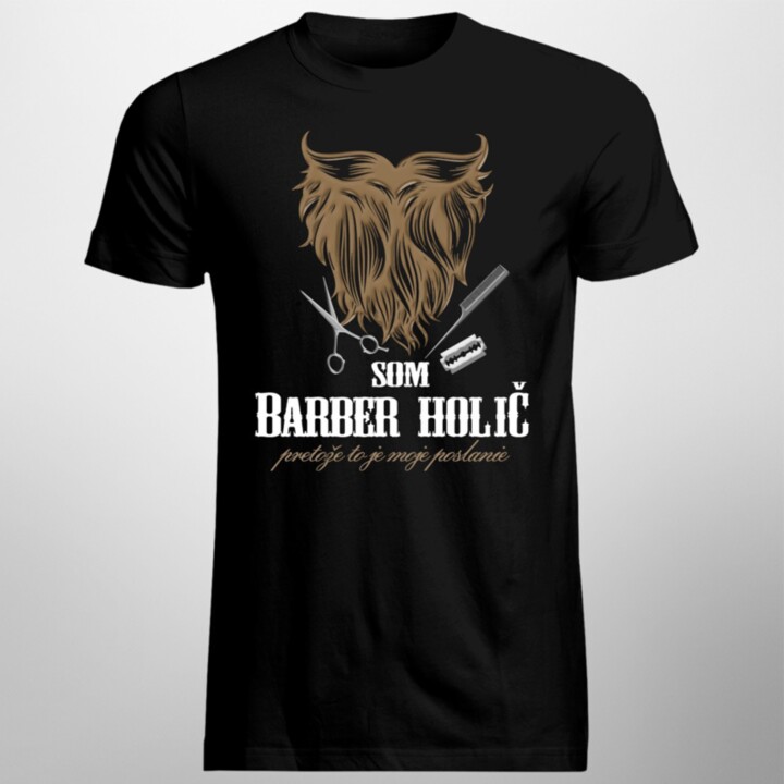 Som Barber holič - pánske tričko s potlačou