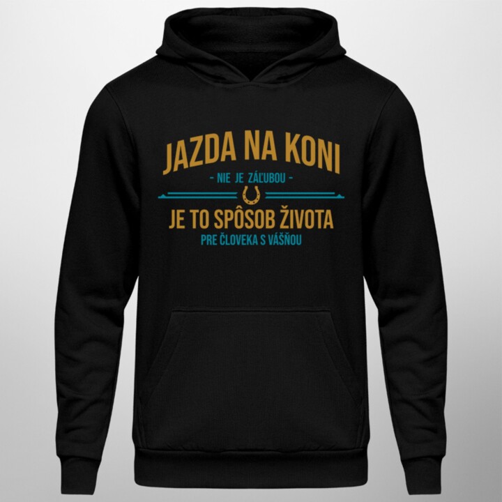 Jazda na koni nie je záľubou - pánska  mikina s potlačou