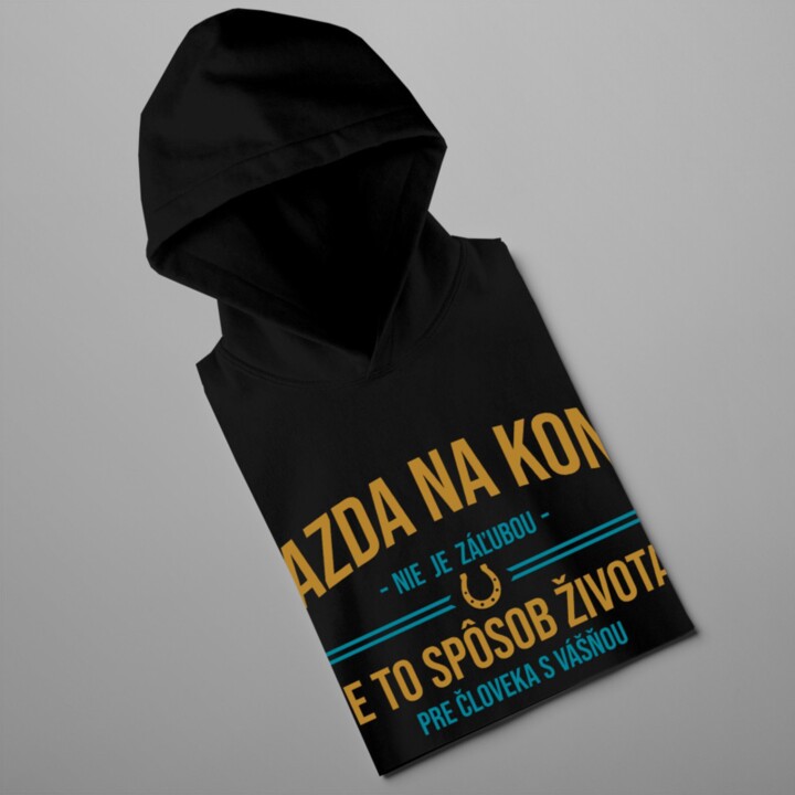 Jazda na koni nie je záľubou - pánska  mikina s potlačou
