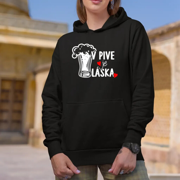 V pive je láska  - dámska mikina s potlačou