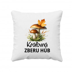 Kráľovná zberu húb - vankúš s potlačou