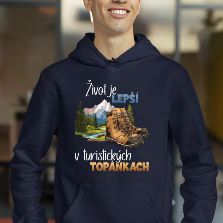 Život je lepší v turistických topánkach  - pánska mikina s potlačou