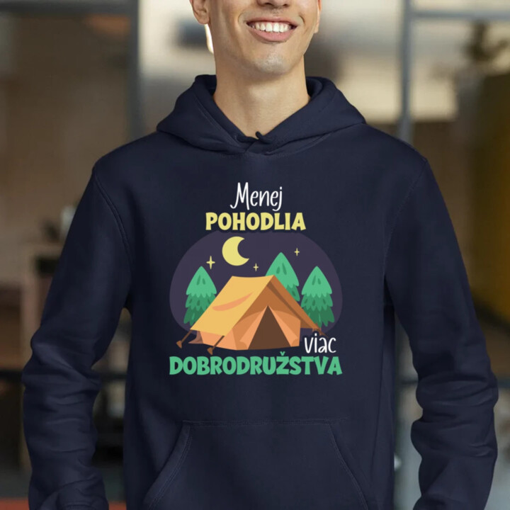 Menej pohodlia, viac dobrodružstva  - pánska mikina s potlačou